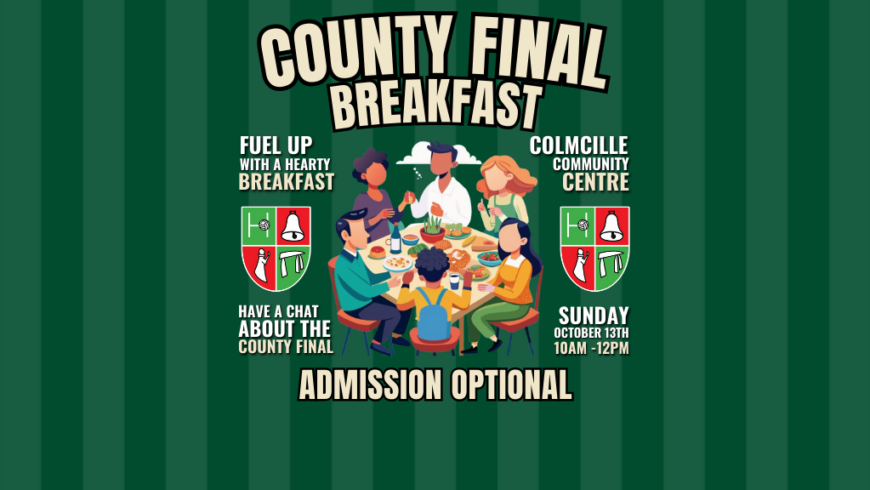 Join us for the County Final Breakfast!